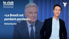Dix ans du Brexit : Michel Barnier est l’invité exceptionnel du Club Le Figaro International