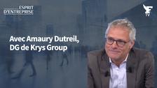 Amaury Dutreil, DG de Krys Group est l'invité d'Esprit d'Entreprise