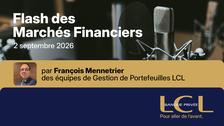 Podcast : Flash des marchés financiers du mercredi 02 septembre 2026