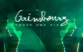 Gainsbourg, toute une vie