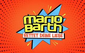 Mario Barth rettet Deine Liebe