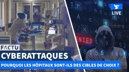 Cyberattaques: pourquoi les hôpitaux sont-ils des cibles de choix ?