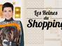 Les reines du shopping