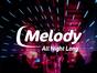 Melody All Night Long