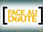 Face au doute
