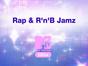 Rap & R'n'B Jamz