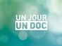 Un jour, un doc