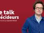 Le talk décideurs