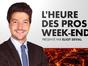 L'Heure des Pros 2 Week-End