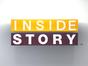 Inside Story