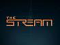 The Stream