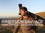 Immersion sauvage - Yvan dans l'Ouest américain