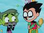 Teen Titans Go !