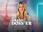 Le grand dossier
