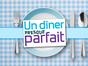 Un dîner presque parfait