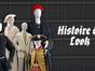 Histoire du look