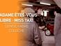 Madame êtes-vous libre ?