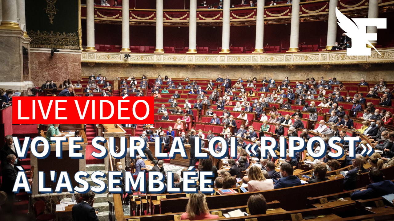 Projet de loi «Ripost» : suivez en direct le débat et le vote de la loi