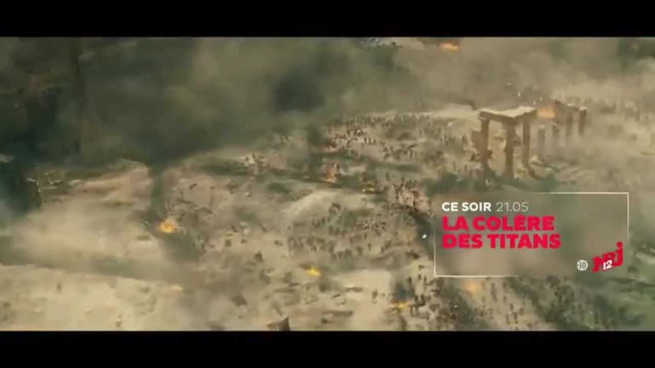 La colère des Titans - VF - Diffusé le 02/03/21 à 21h05 sur NRJ 12