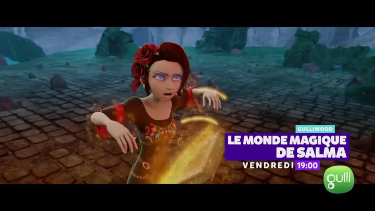 Le monde magique de Salma - VF - Diffusé le 11/10/19 à 19h00 sur GULLI