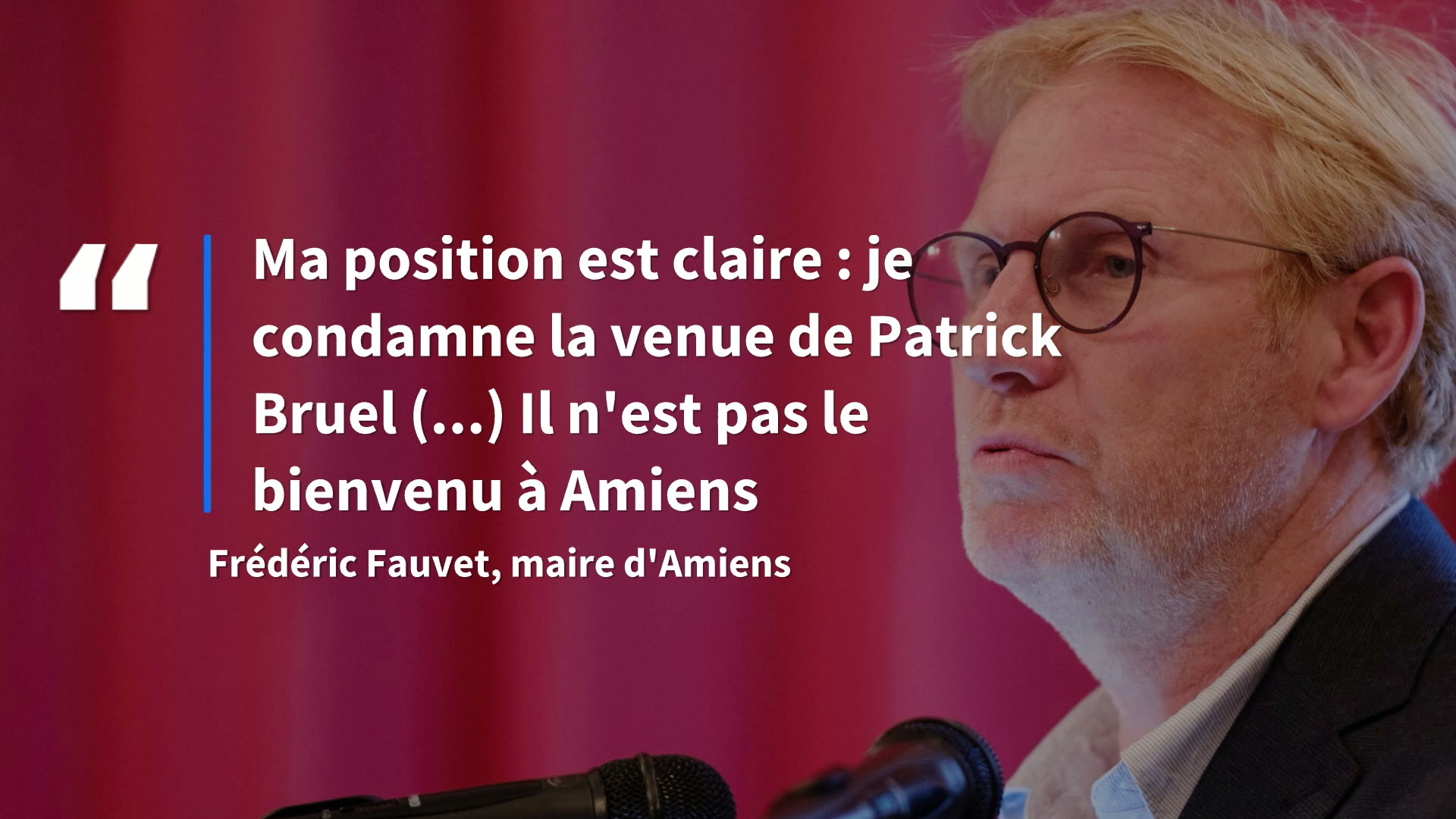 Le maire d'Amiens annonce à Patrick Bruel qu’«il n’est pas le bienvenu»