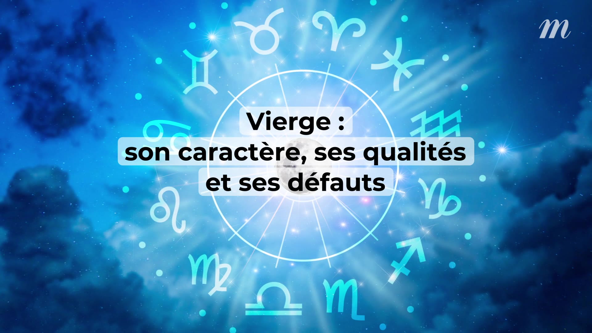 Vierge : son caractère, ses qualités et ses défauts