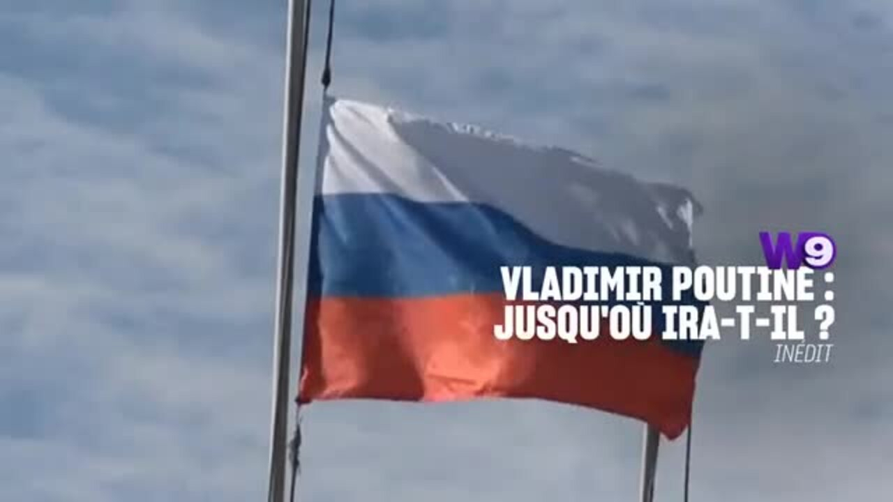 Vladimir Poutine : jusqu'où ira-t-il ? - VF - Diffusé le 02/03/22 à 21h05 sur W9