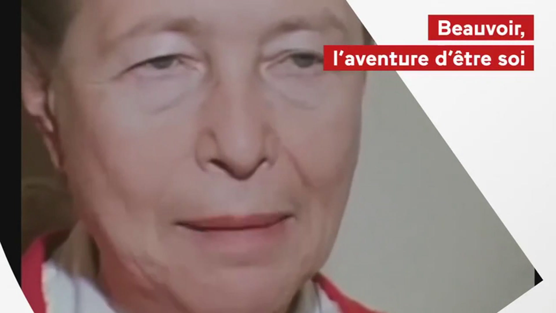 Simone De Beauvoir, L’aventure D’être Soi - VF