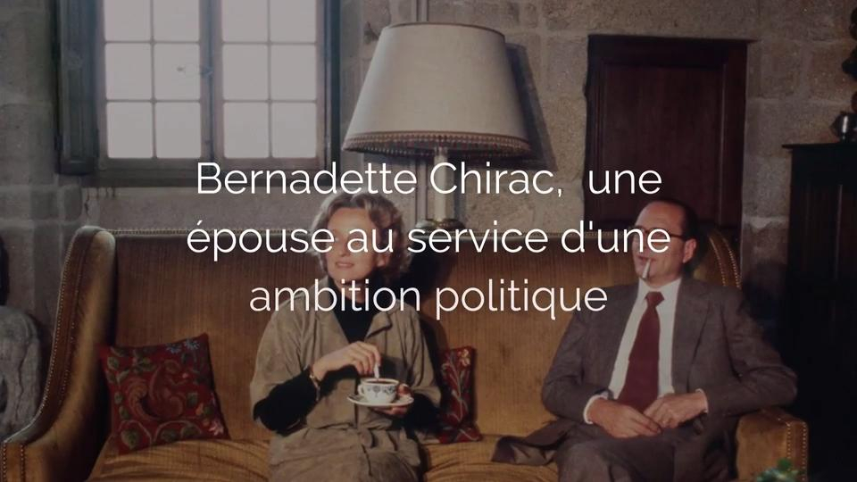 Bernadette Chirac, une épouse au service d'une ambition politique