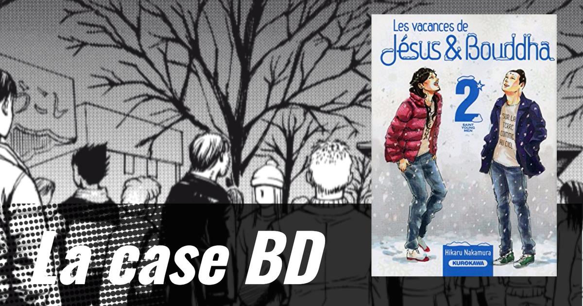 La case BD : Les Vacances de Jésus & Bouddha ou deux divinités dans la