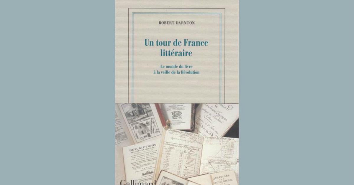 Un tour de France littéraire. Le monde du livre à la veille de la Révolution