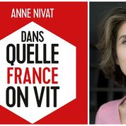 Anne Nivat : « Dans la France &#8216;d'en bas', les gens n'ont pas envie de se mélanger »