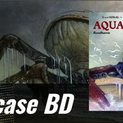 La case BD : Aquarica ou quand Jules Verne rencontre Moby Dick 