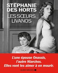 «Les Sœurs Livanos», de Stéphanie Des Horts, 252 p., 19 €.