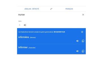 Un infirmier ou une infirmière? Google veut rendre ses traductions moins sexistes
