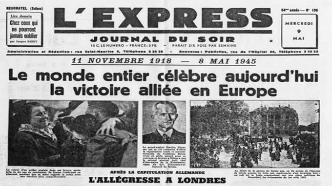 8 Mai 1945 : Toutes Les Unes à L'unisson De La Victoire