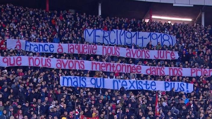 Belgrade Psg La Banderole Serbe Qui S Adresse A La France Qui N Existe Plus