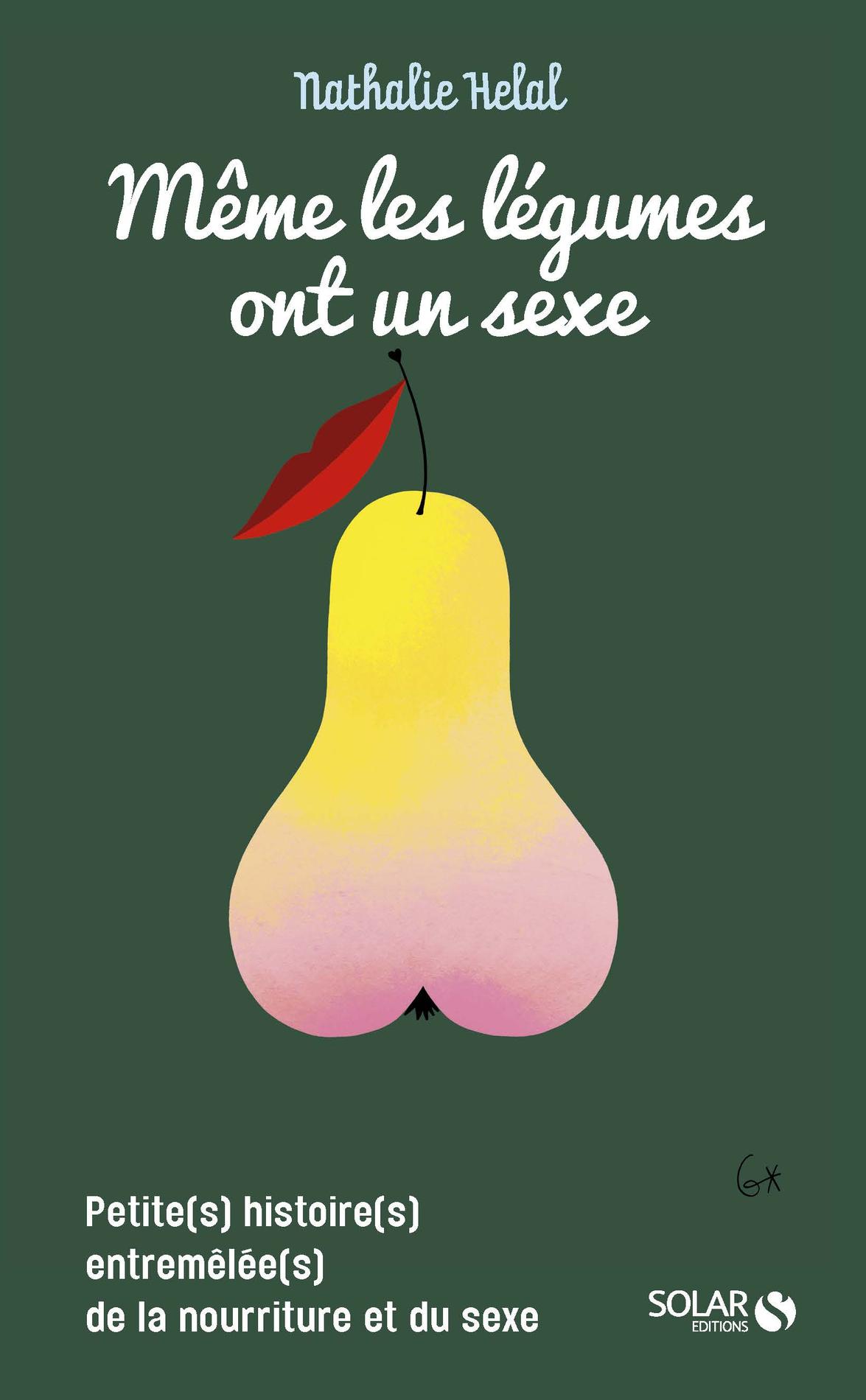 Haïku de printemps - Page 17 Meme-les-legumes-ont-un-sexe-couverture