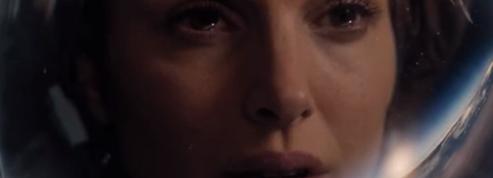 Natalie Portman en astronaute désaxée dans la bande-annonce de 