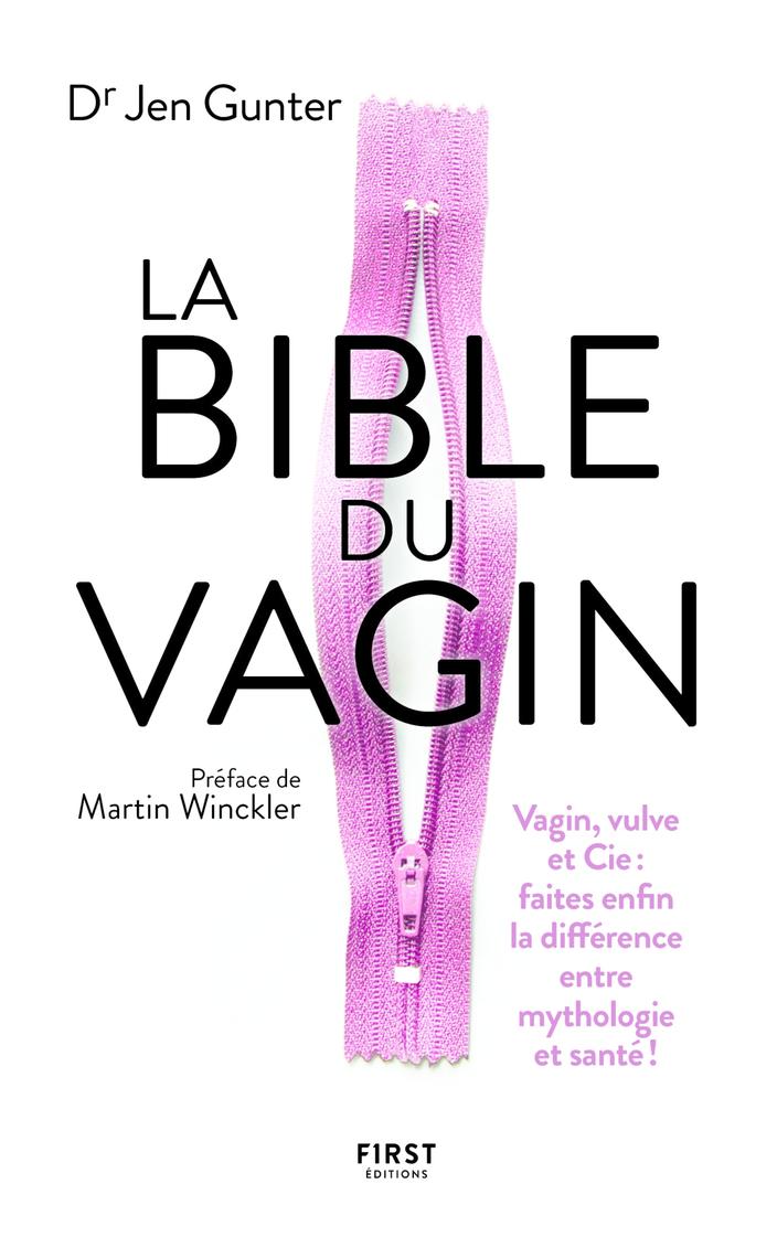 Tout ce que vous devez savoir sur votre vagin