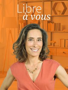 Libre à vous